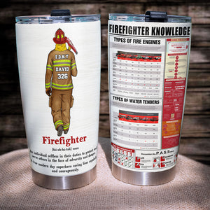 Personalized Firefighter Tumbler Cup Knowledge A True Modern Day - Tumbler Cup - GoDuckee