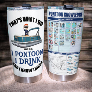 Personalized Pontoon Tumbler Cup -I Pontoon I Drink - Tumbler Cup - GoDuckee