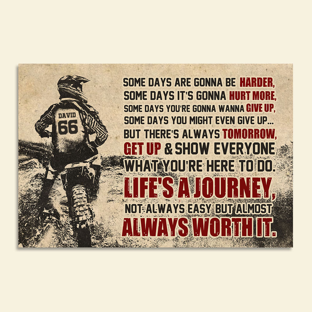 Motocross - Personalized Dirt Bike Racer Poster - Some Days Are Gonna Be Harder - Poster & Canvas - GoDuckee