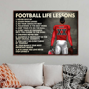 American Football Life Lessons Never Give Up Personalized Wall Art - Poster & Canvas - GoDuckee