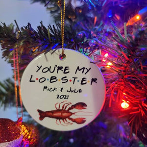 You Are My Lobster, Personalized Couple Ornament - Ornament - GoDuckee