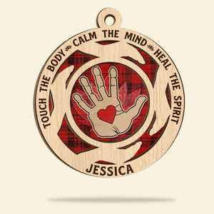 Massage Therapists Touch The Body, Heals The Spirit - Personalized Wood Ornament - Ornament - GoDuckee