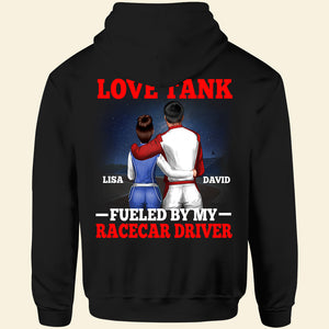 Racing Couple Love Tank Fueled By My Racecar Driver - Personalized Shirt - Shirts - GoDuckee