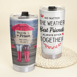 Personalized Friends Tumbler Cup Always Stick Together - Sitting Friends, Bestie - Tumbler Cup - GoDuckee