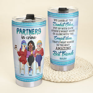 Partners In Crime, Best Friend Bar And Drinking Personalized Tumbler - Tumbler Cup - GoDuckee