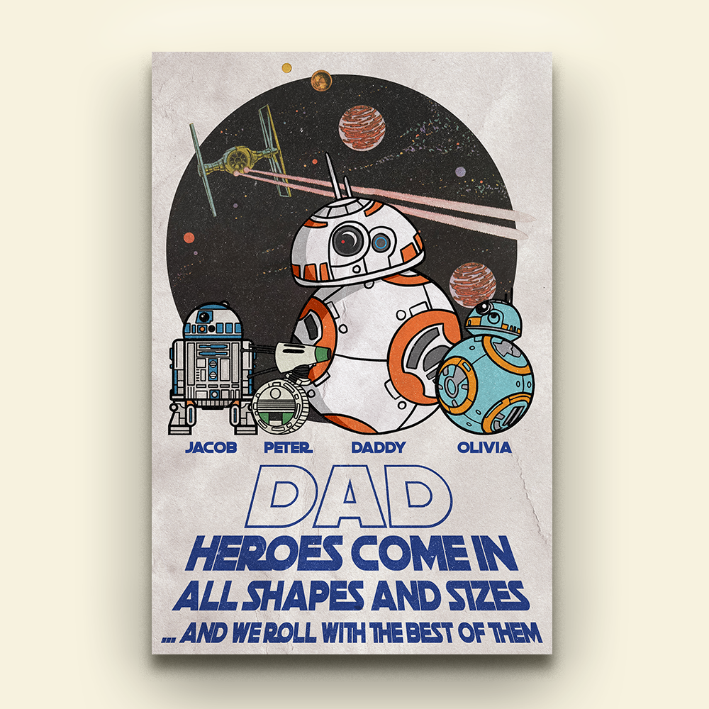 Dad Heroes Come In Shapes and Sizes, Personalized Canvas Print, Gifts for Dads (Wrinkled Print Effect) - Poster & Canvas - GoDuckee