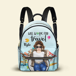 Traveling Will Work For Travel - Personalized Backpack - Backpack - GoDuckee