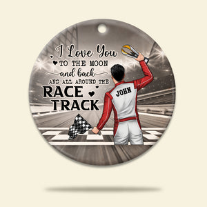 Racing I Love You To The Moon and Back and All Around The Race Track - Personalized Ornament - Ornament - GoDuckee