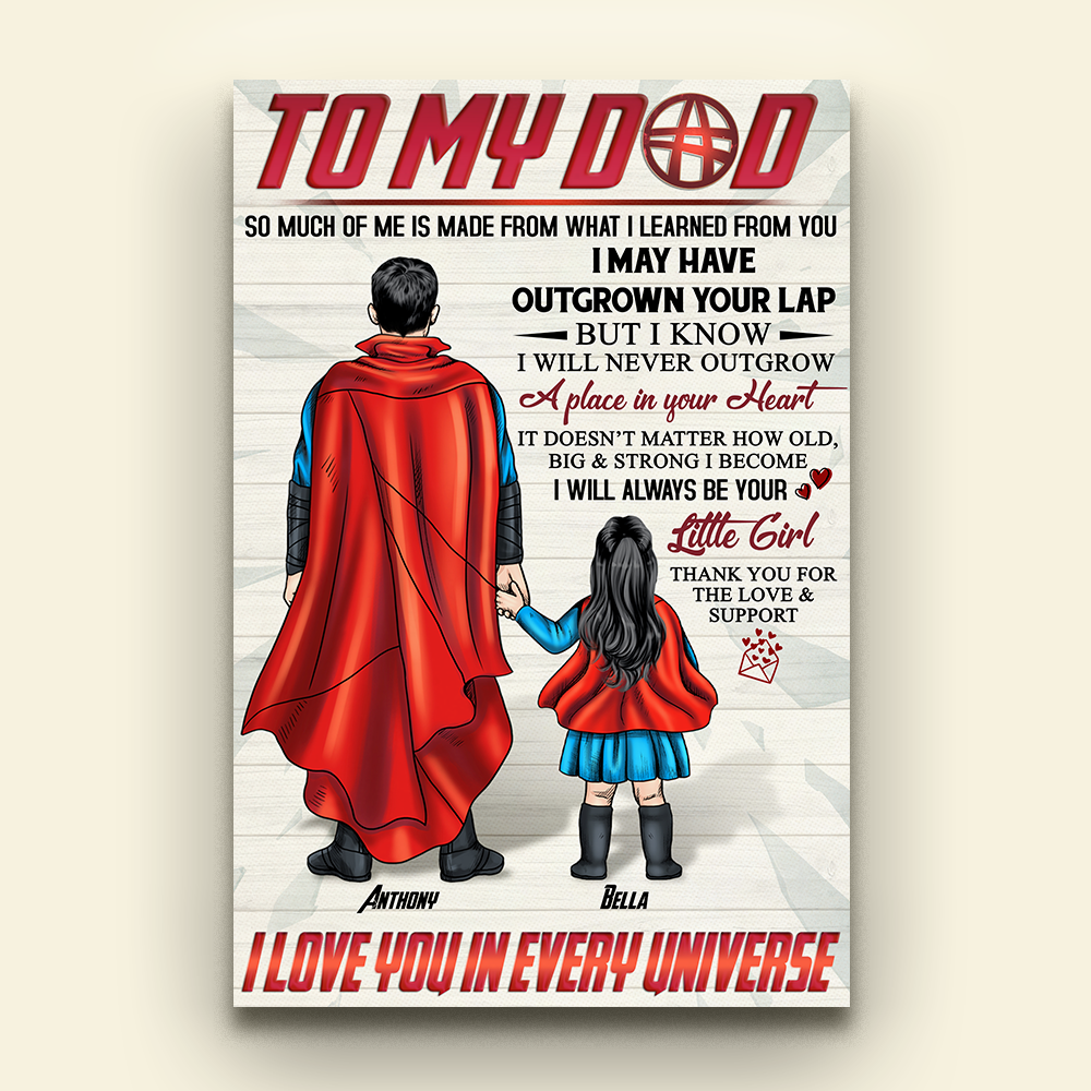 To My Hero Dad, Love You In Every Universe, Personalized Canvas Print, Gifts for Dads - Poster & Canvas - GoDuckee