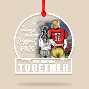 Football Couple I Will Always Be Your Biggest Fan Medallion Acrylic Ornament - Ornament - GoDuckee