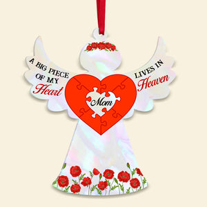 A Big Piece Of My Heart, Acrylic Custom Shape Ornament Gift For Heaven Angel - Ornament - GoDuckee