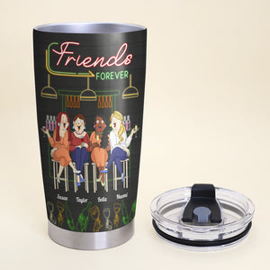 Friendship Is About Finding People Who Are Your Kind Of Crazy, Bestfriend Bar Drinking Personalized Tumbler Gift - Tumbler Cup - GoDuckee