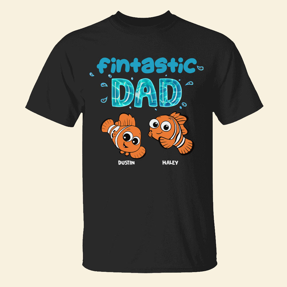 Dad Fintastic Dad, Personalized Shirts, Father's Days Gifts for Dad, Grandpa - Shirts - GoDuckee