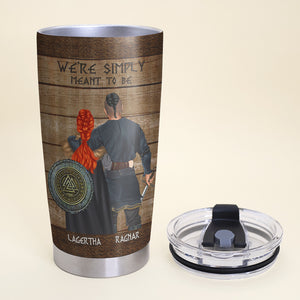 Personalized Viking Couple Tumbler Cup - We're Simply Meant To Be - My Soul Delight - Tumbler Cup - GoDuckee