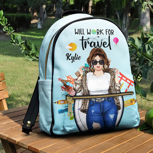Traveling Will Work For Travel - Personalized Backpack - Backpack - GoDuckee