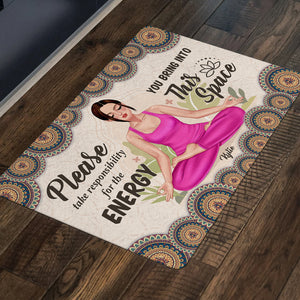 Yoga Please Take Responsibility For The Energy - Personalized Doormat - Doormat - GoDuckee