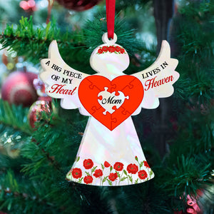 A Big Piece Of My Heart, Acrylic Custom Shape Ornament Gift For Heaven Angel - Ornament - GoDuckee