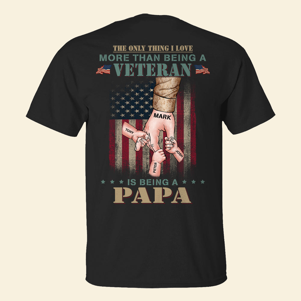 The Only Thing I Love More Than Being A Veteran, Personalized Shirts, Gifts for Dads - Shirts - GoDuckee