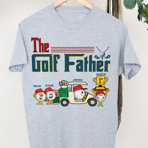 The Golf Father Personalized Shirt Gift For Dad - Shirts - GoDuckee