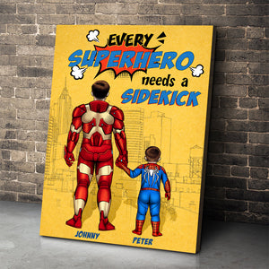 Every Hero Needs A Sidekick, Personalized Canvas Print, Father's Day Gifts For Dad, Grandpa, Uncle - Poster & Canvas - GoDuckee