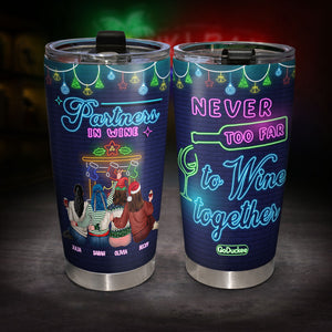 Never Too Far To Wine Together, Personalized Tumbler Gift For Besties - Tumbler Cup - GoDuckee