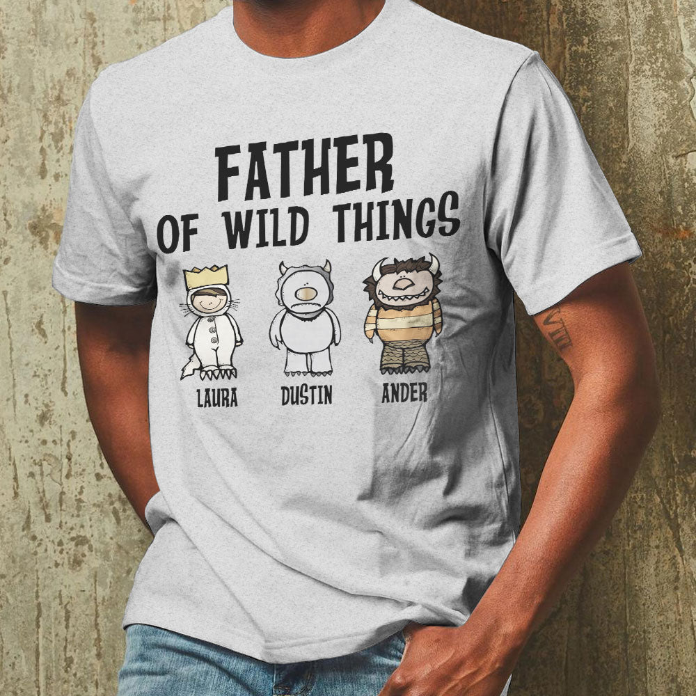 Personalized Daddy Shirt Father Of Wild Things Fathers Day