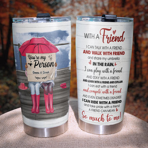 Personalized Bestie Tumbler Cup - A Friend Can Mean So Much To Me - Bestie Sitting Together - Tumbler Cup - GoDuckee