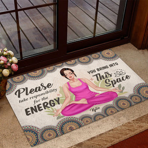 Yoga Please Take Responsibility For The Energy - Personalized Doormat - Doormat - GoDuckee