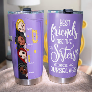 Personalized Friends Sisters Tumbler Cup - We Choose for Ourselves - Girls Peeking At Door - Tumbler Cup - GoDuckee