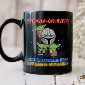 Like A Normal Dad But More Awesome - Personalized Black Mug - Coffee Mug - GoDuckee