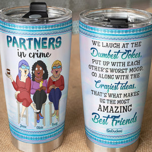 Partners In Crime, Best Friend Bar And Drinking Personalized Tumbler - Tumbler Cup - GoDuckee