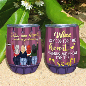 Wine And Friends Make A Great Blend, Drinking With Best Friend Wine Tumbler - Wine Tumbler - GoDuckee