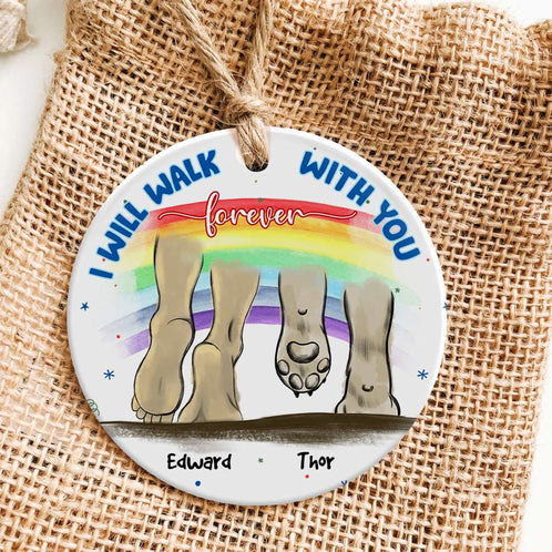 I Will Walk With You Forever, Personalized Ceramic Ornament, Christmas Gift For Dog Lovers - Ornament - GoDuckee