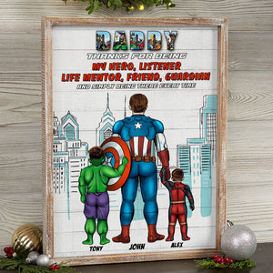 Mommy Daddy Thanks For Being My Hero Listener Life Mentor Friend Guardian And Simply Being There Every Time, Dad Mom Poster Canvas - Poster & Canvas - GoDuckee