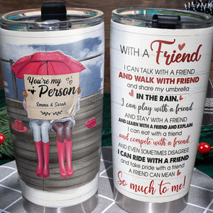 Personalized Bestie Tumbler Cup - A Friend Can Mean So Much To Me - Bestie Sitting Together - Tumbler Cup - GoDuckee