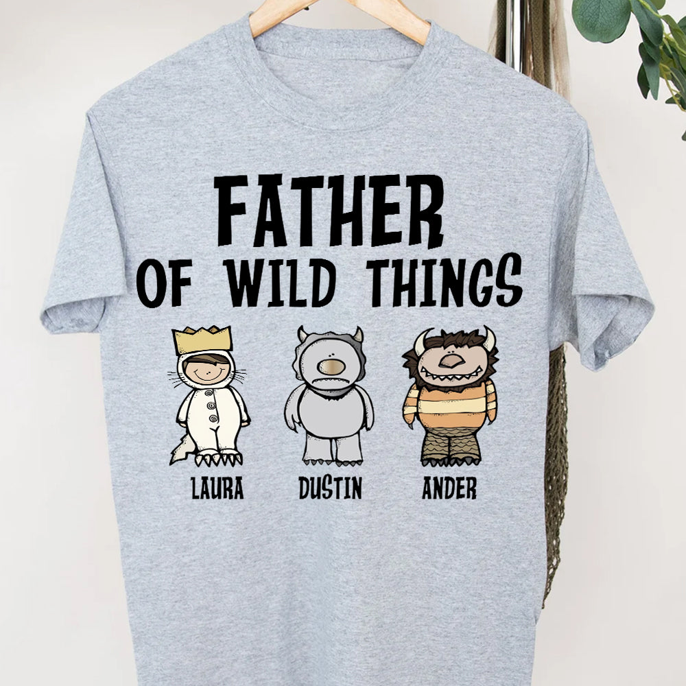 Personalized Daddy Shirt Father Of Wild Things Fathers Day