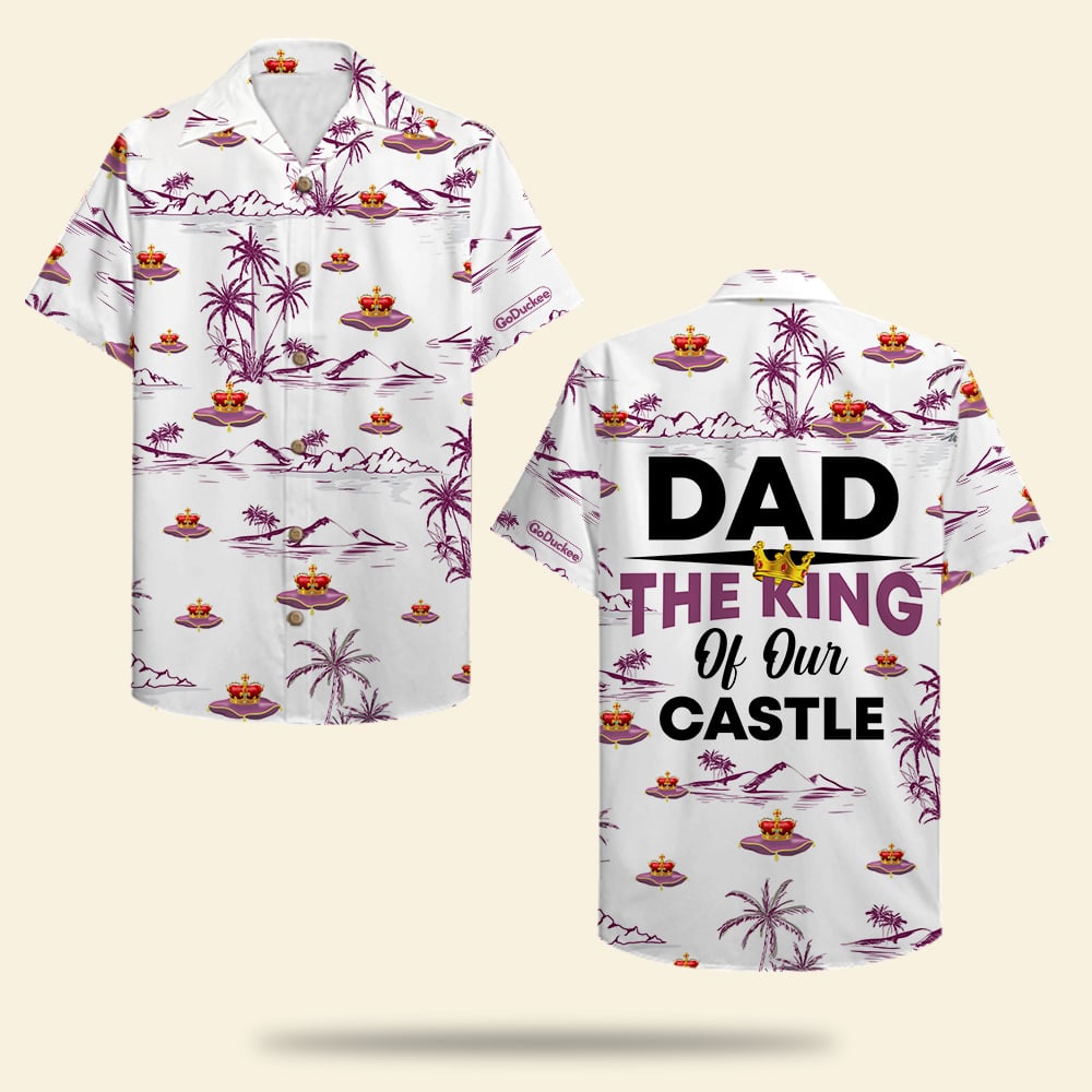 Personalized Father's Day Hawaii Shirt - Crown Pattern - The King of Our Castle - Hawaiian Shirts - GoDuckee