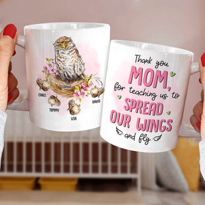 Thank You Mom For Teaching Us To Spread Our Wings - Funny Mom Bird Owl - Personalized Coffee Mug - Mother's Day Gift - Mother's Day Mug - Gift For Mom - Coffee Mug - GoDuckee