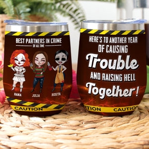Best Partners In Crime Of All Time, Personalized Tumbler, Creepy Gifts For Bestie - Wine Tumbler - GoDuckee