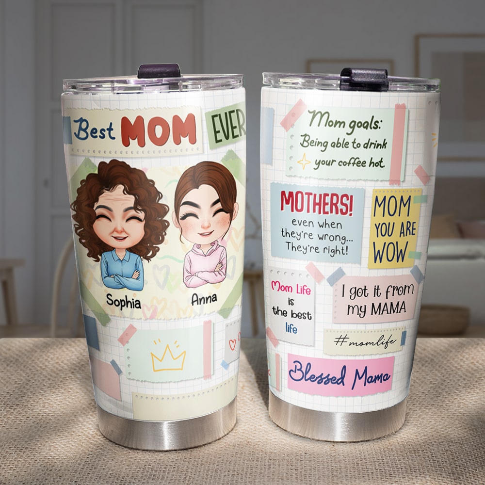 Best Mom Ever - Mother's Day Tumbler - Mother's Day Gift - Personalized Sticky Note Tumbler - Gift For Mom - Tumbler Cup - GoDuckee