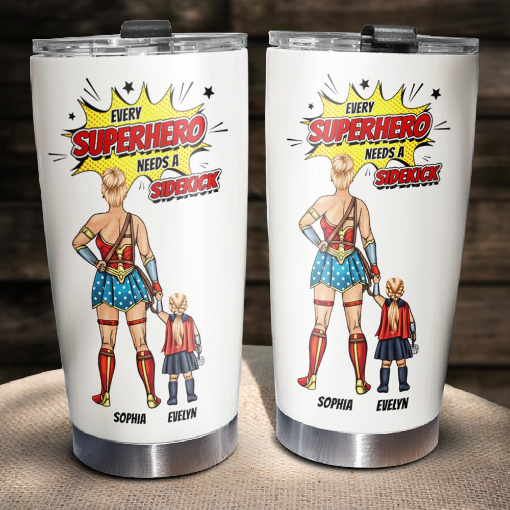 Every super Mom Needs A Sidekick Personalized Tumbler - Tumbler Cup - GoDuckee