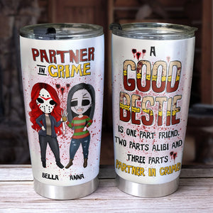 A Good Bestie Is One Part Friend, Two Parts Alibi And Three Parts - Personalized Friends Tumbler - Gift For Friends - Tumbler Cup - GoDuckee