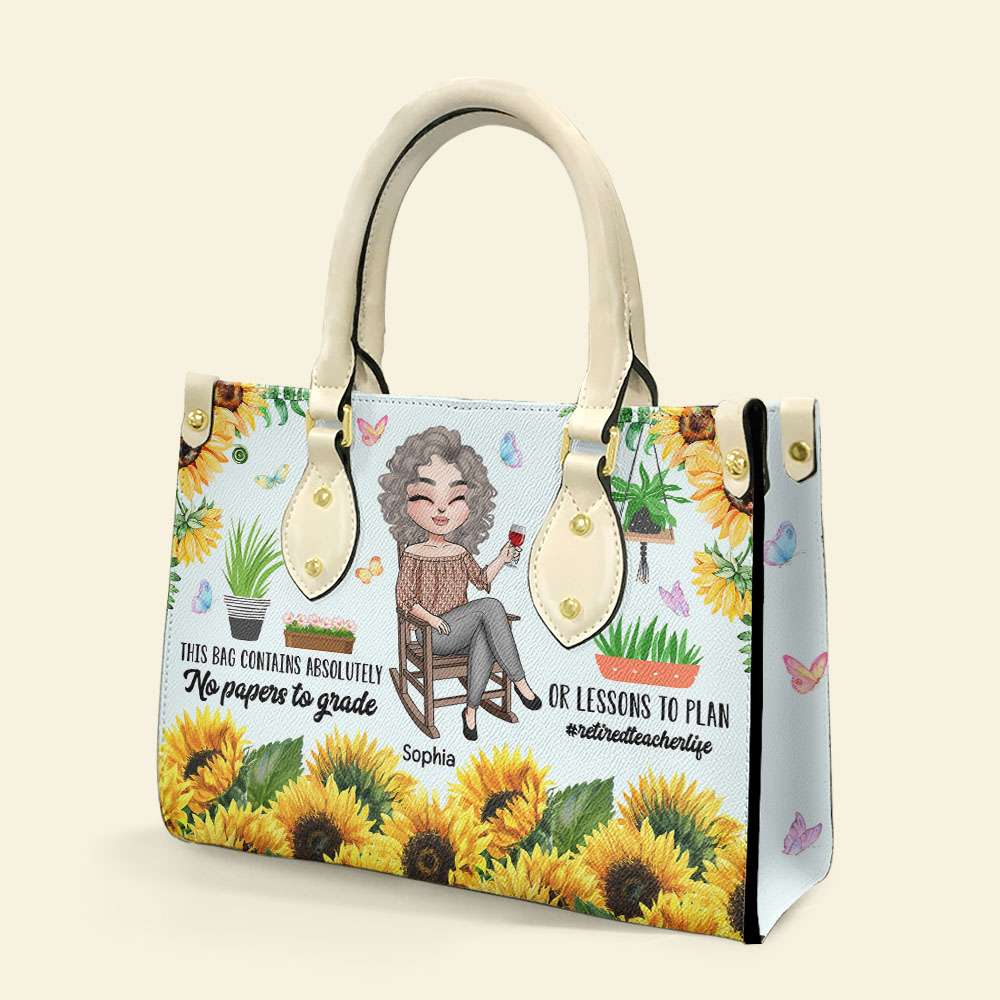 This Bag Contains No Papers To Grade or Lessons To Plan, Personalized Leather Bag for Retired Teachers - Leather Bag - GoDuckee