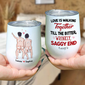 Love Is Walking Together Till The Bitter, Wrinkly, Saggy End - Personalized Couple Mug - Gift For Couple - Coffee Mug - GoDuckee