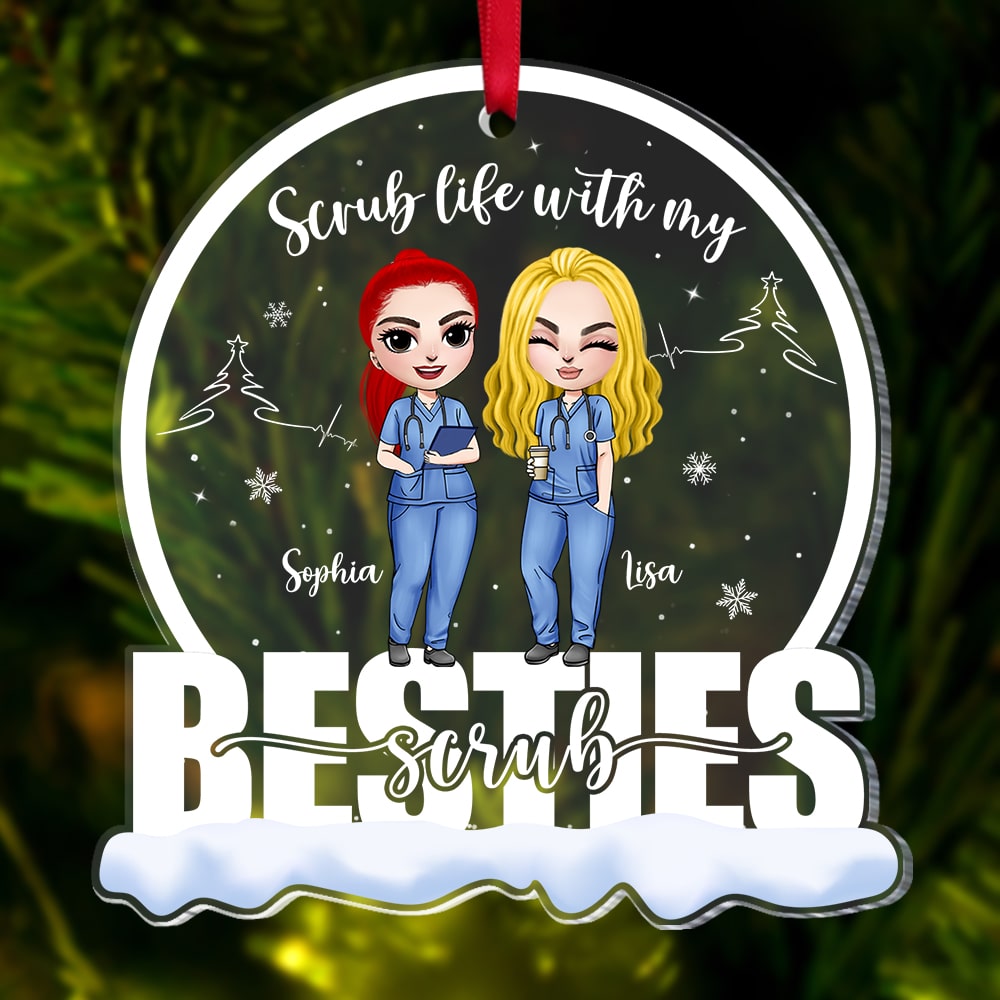 Scrub Life With My Scrub Bestie Personalized Friend Nurse Ornament, Christmas Tree Decor - Ornament - GoDuckee