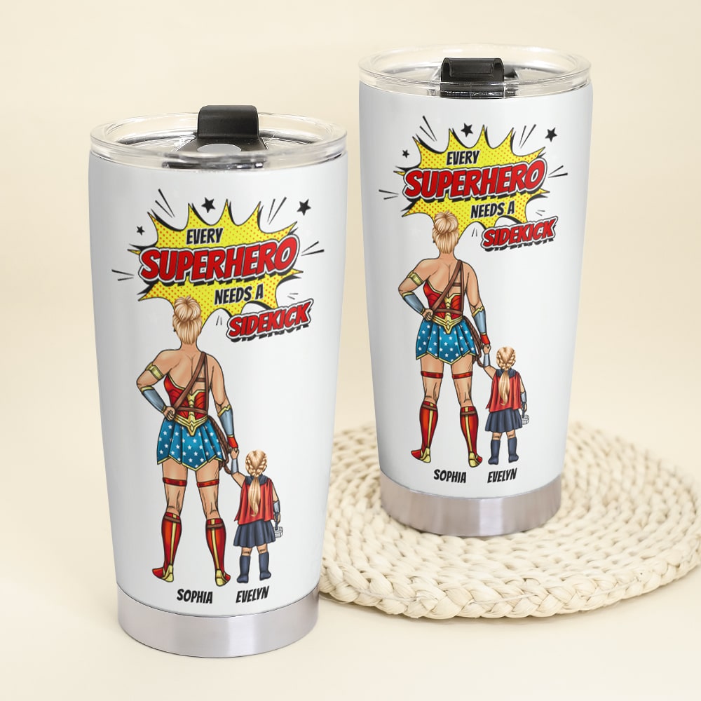 Every super Mom Needs A Sidekick Personalized Tumbler - Tumbler Cup - GoDuckee