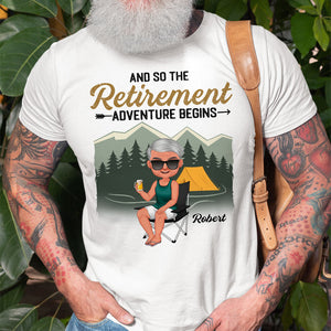 And So The Retirement Adventure Begins - Personalized Retirement Shirt - Gift For Retired Ones - Shirts - GoDuckee