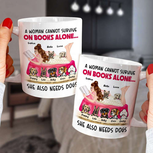 A Woman Cannot Survive On Books Alone, Girl Reading Book Dog White Mug - Coffee Mug - GoDuckee