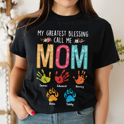 My Greatest Blessing Call Me, Mom T-shirt Hoodie Sweatshirt - Shirts - GoDuckee