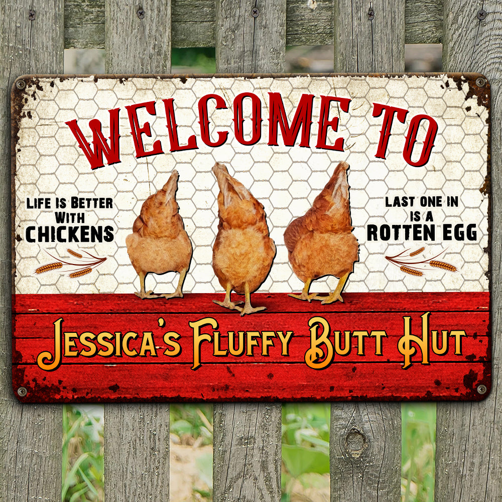 Welcome To The Fluffy Butt Hut Personalized Chicken Metal Sign - Metal Wall Art - GoDuckee